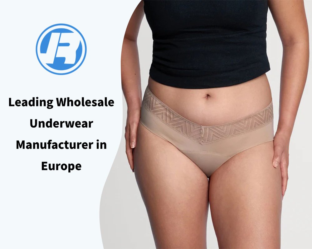 Leading Wholesale Underwear Manufacturer in Europe