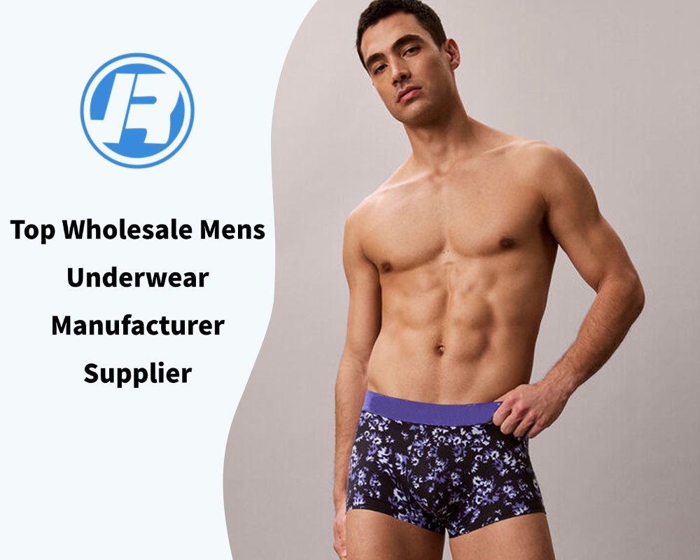 Top Wholesale Mens Underwear Manufacturer Supplier