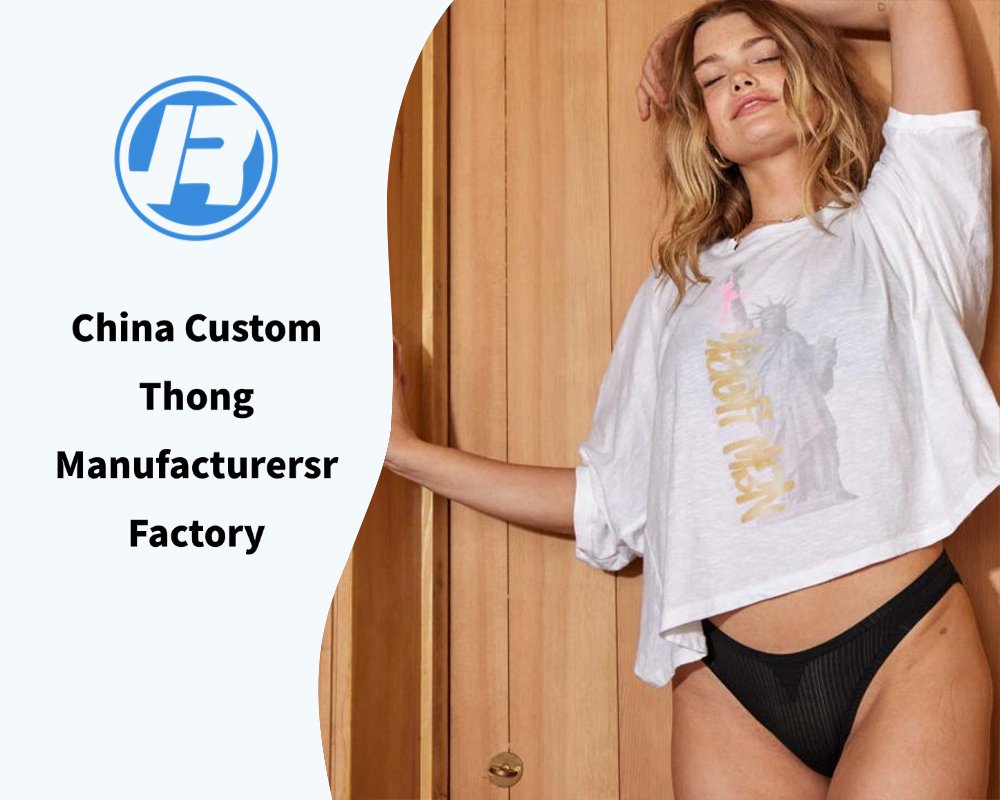 China Custom Thong Manufacturersr Factory