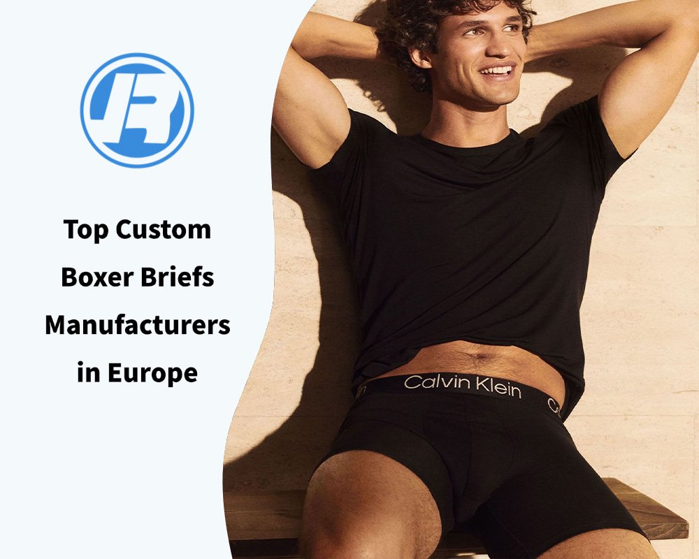 Top Custom Boxer Briefs Manufacturers in Europe