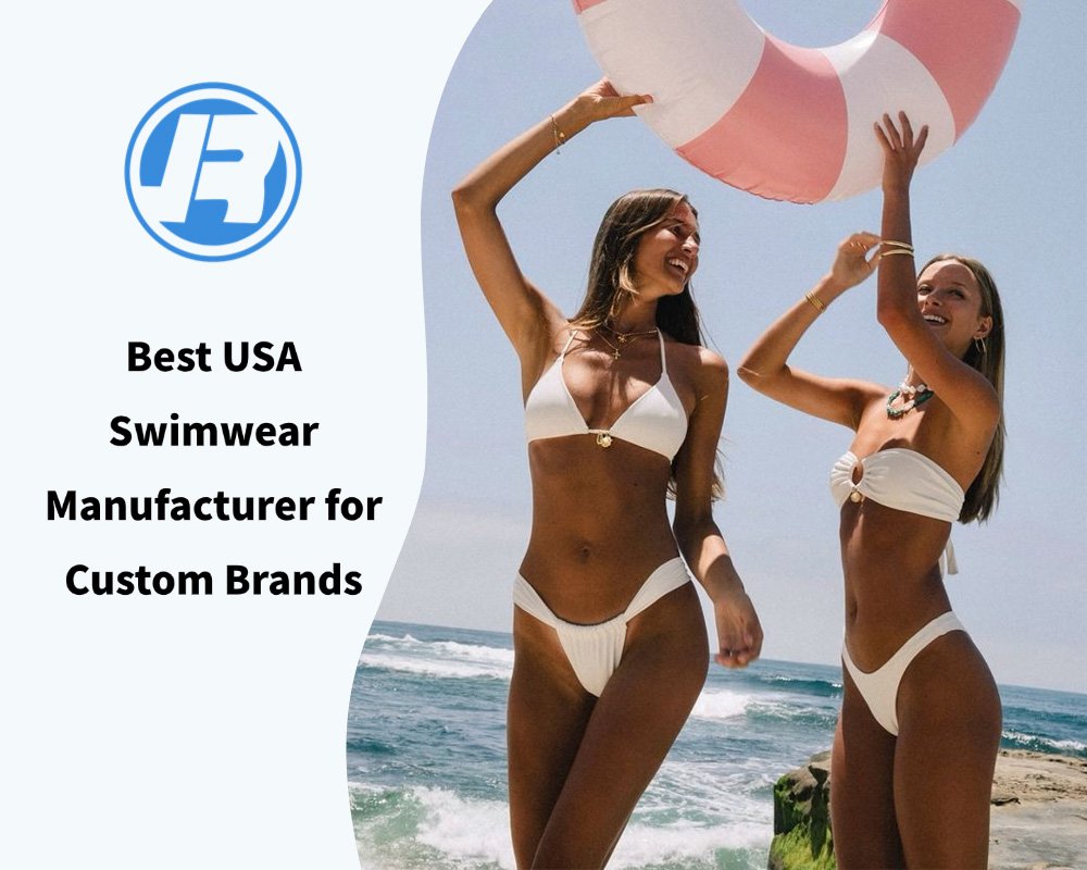 Best USA Swimwear Manufacturer for Custom Brands