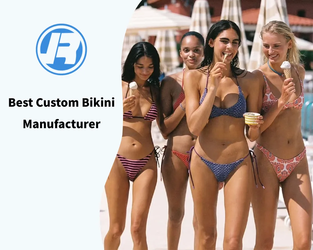 Best Custom Bikini Manufacturer